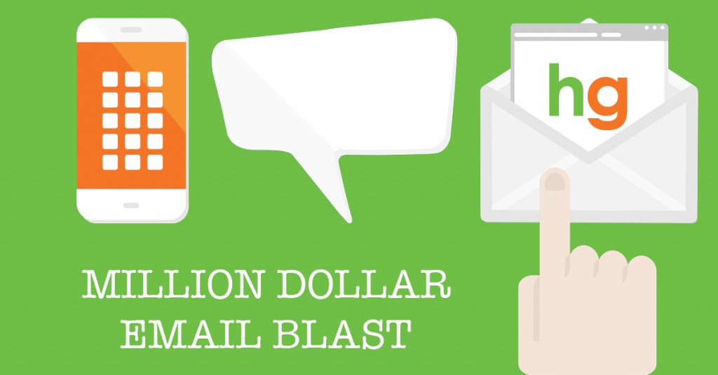 Million Dollar Email Blast